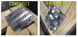 Correct and incorrect images of hammered in connector plates