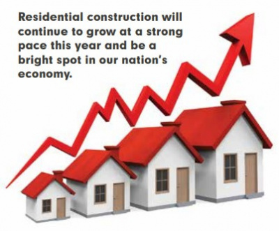 Residential construction will continue to grow at a strong pace this year and be a bright spot in our nation's economy.